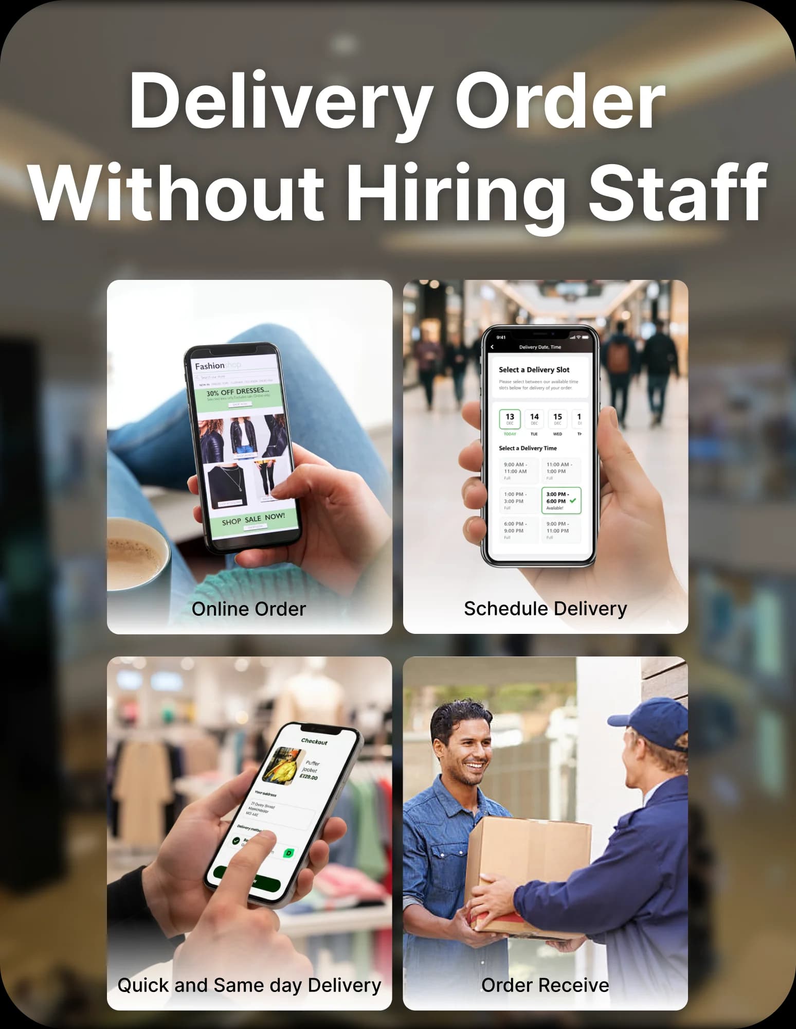 Mobile app for scheduling, same-day delivery, and order tracking